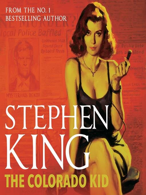 Title details for The Colorado Kid by Stephen King - Available